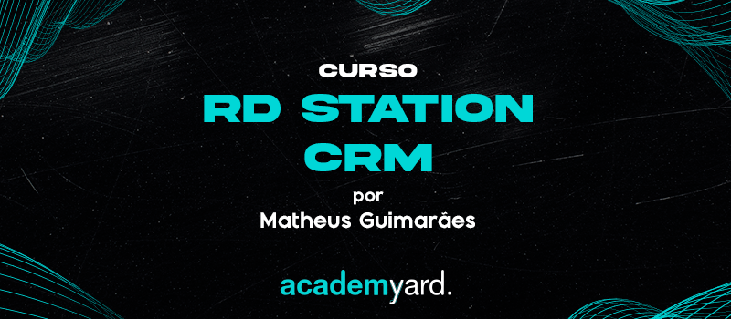 Curso RD Station CRM