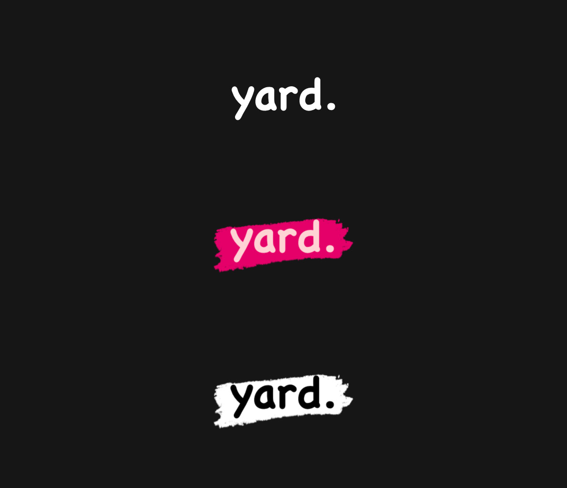 Imagem com o escrito "yard." utilizando a fonte 6 do instagram: comic sans