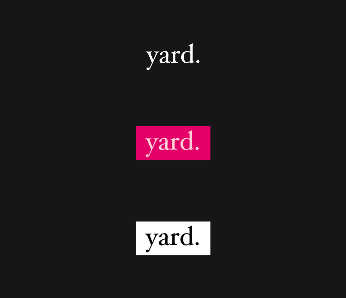 Imagem com o escrito "yard." utilizando a fonte 9 do instagram: classic serif